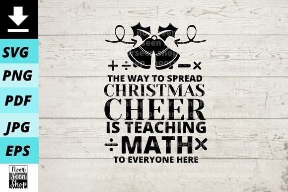 Math Teacher Christmas the Way to Spread Illustrations Review